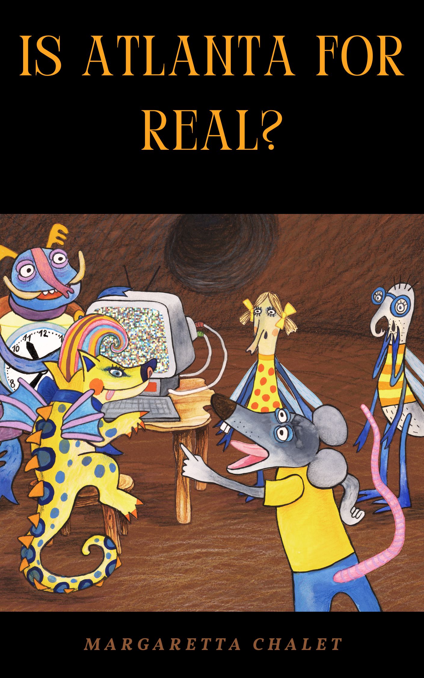 Cover of 'Is Atlanta for Real?' by Margaretta Chalet